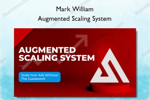 Augmented Scaling System - Mark William