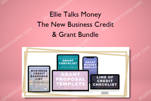 Ellie Talks Money – The New Business Credit & Grant Bundle