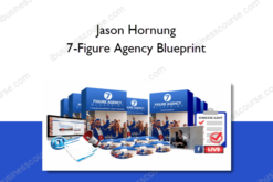 Jason Hornung – 7-Figure Agency Blueprint