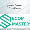 Joaquin Corrales – Ecom Masters