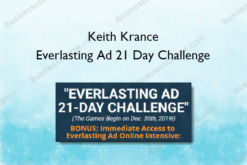 Keith Krance – Everlasting Ad 21 Day Challenge