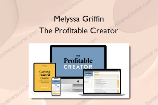 Melyssa Griffin – The Profitable Creator