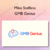 Mike Steffens – GMB Genius