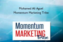 Mohamed Ali Aguel – Momentum Marketing Tribe