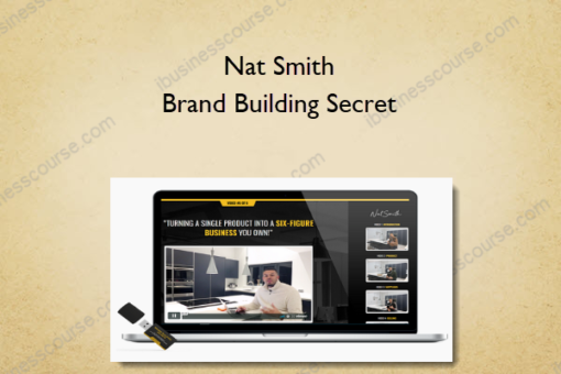 Nat Smith – Brand Building Secret