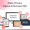 Organize & Automate 2021 - Nesha Woolery