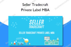 Private Label MBA - Seller Tradecraft