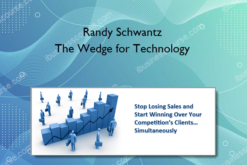 Randy Schwantz – The Wedge for Technology