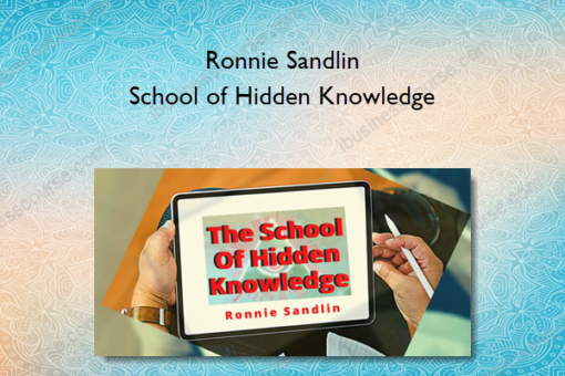 Ronnie Sandlin - School of Hidden Knowledge