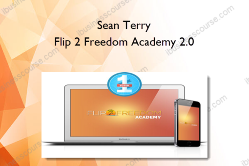 Sean Terry – Flip 2 Freedom Academy 2.0