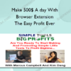 Make 500$ A day With Browser Extension – The Easy Profit Ever