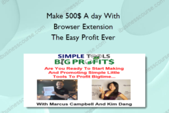 Make 500$ A day With Browser Extension – The Easy Profit Ever