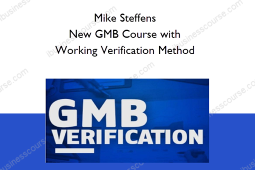 Mike Steffens – New GMB Course with Working Verification Method