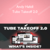 Andy Hafell – Tube Takeoff 2.0