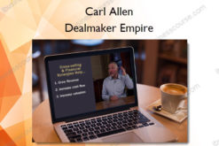 Dealmaker Empire - Carl Allen