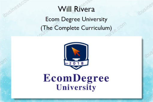 Ecom Degree University The Complete Curriculum