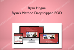 Ryan Hogue - Ryan's Method Dropshipped POD