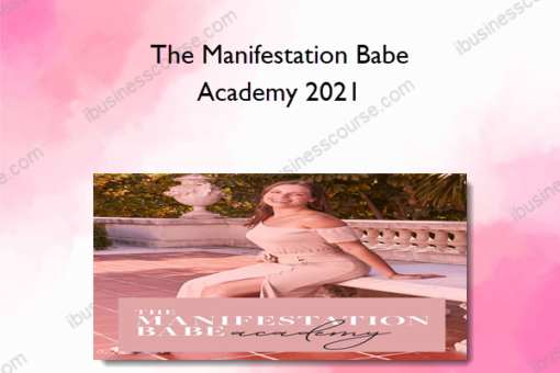 The Manifestation Babe Academy 2021