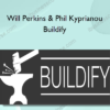 Will Perkins & Phil Kyprianou – Buildify