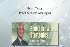 Brian Tracy – Profit Growth Strategies