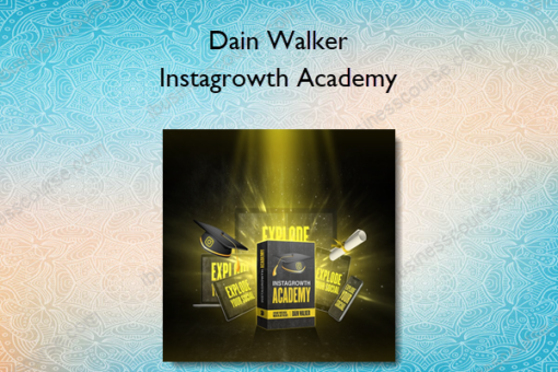 Dain Walker – Instagrowth Academy