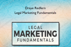 Draye Redfern - Legal Marketing Fundamentals