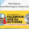 Facebook Advertising for Authors Course - Mark Dawson