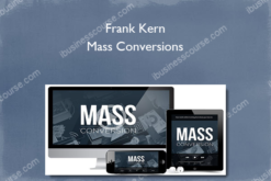 Frank Kern – Mass Conversions