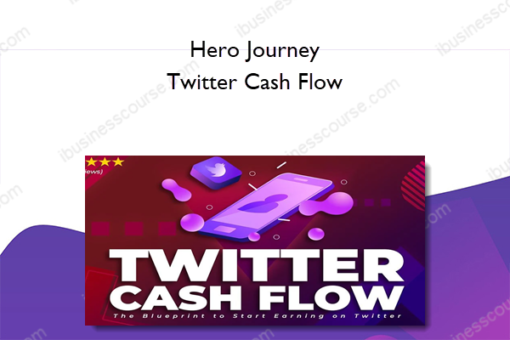 Hero Journey – Twitter Cash Flow