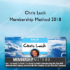 Chris Luck – Membership Method 2018