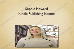 Sophie Howard - Kindle Publishing Income