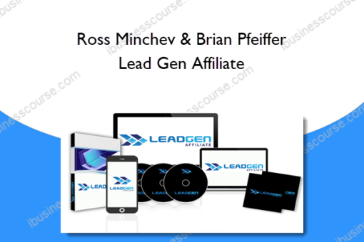 Ross Minchev & Brian Pfeiffer – Lead Gen Affiliate