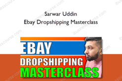 Sarwar Uddin – Ebay Dropshipping Masterclass