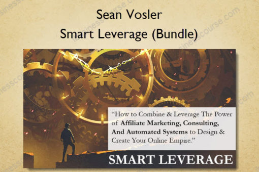 Smart Leverage (Bundle) - Sean Vosler