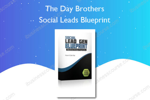 Social Leads Blueprint - The Day Brothers