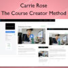 The Course Creator Method - Carrie Rose