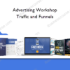 Advertising Workshop – Traffic and Funnels