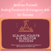 Andrew Foxwell – Scaling Facebook & Instagram Ads for Success