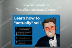 BowTied SalesGuy – The Chad Salesman Course