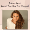 Brittany Lynch – Launch Your Blog This Weekend