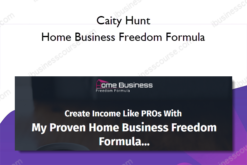 Caity Hunt – Home Business Freedom Formula