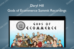 Daryl Hill – Gods of Ecommerce Summit Recordings