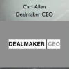 Dealmaker CEO - Carl Allen