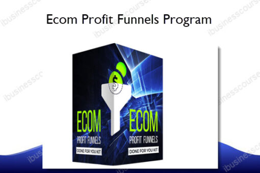 Ecom Profit Funnels Program