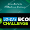 Jeraun Richards – 30-Day Ecom Challenge