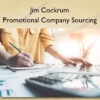 Jim Cockrum – Promotional Company Sourcing