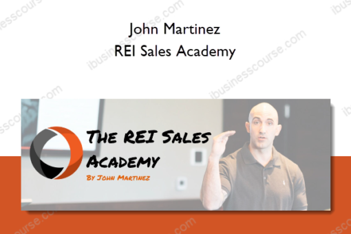 John Martinez – REI Sales Academy