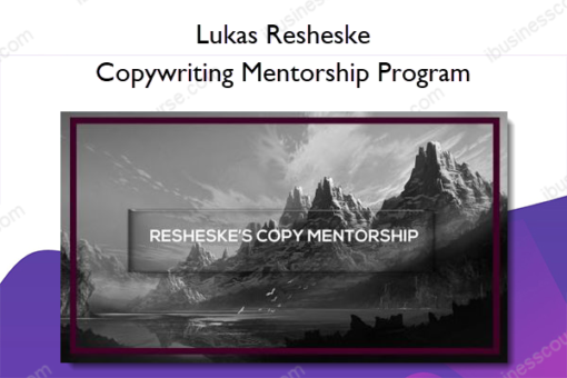 Lukas Resheske – Copywriting Mentorship Program