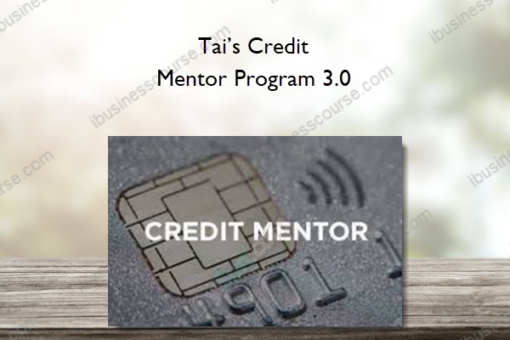 Tai’s Credit – Mentor Program 3.0