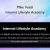 Mike Vestil – Internet Lifestyle Academy